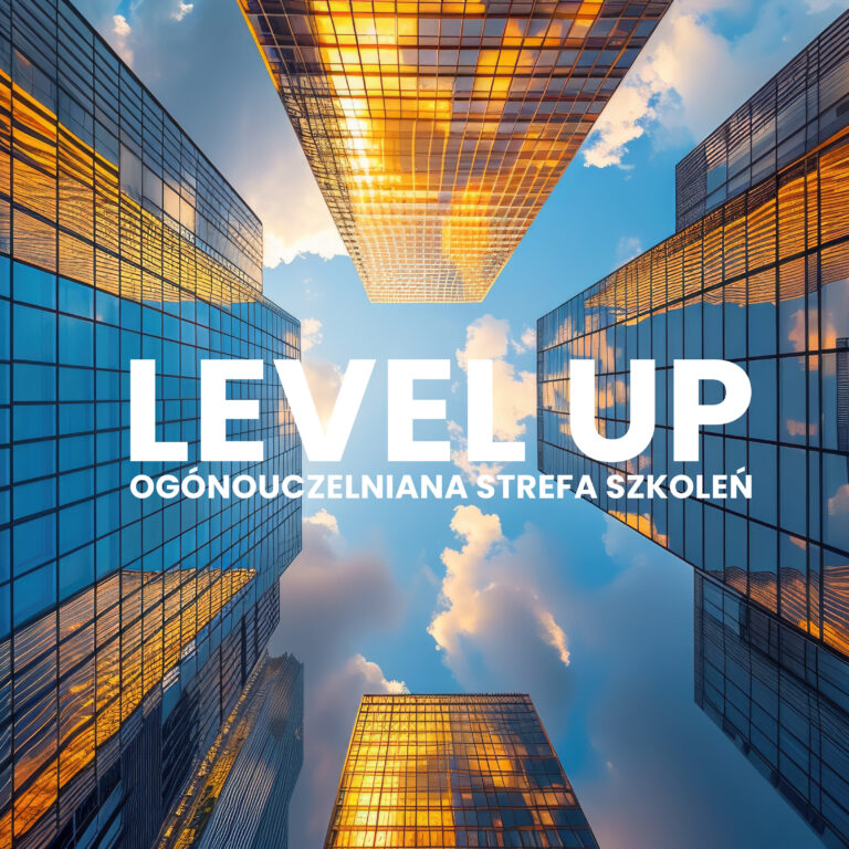 Obraz przedstawia wieżowce widziane od dołu, na środku napis LEVEL UP - ogólnouczelniana strefa szkoleń UEK